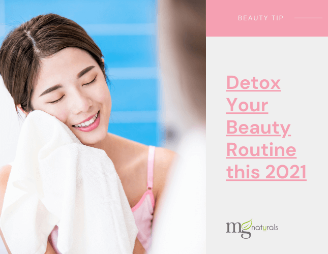 Detox Your Beauty Routine this 2021